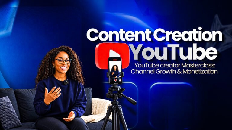 YOUTUBE CREATOR MASTERCLASS: CHANNEL GROWTH & MONETIZATION